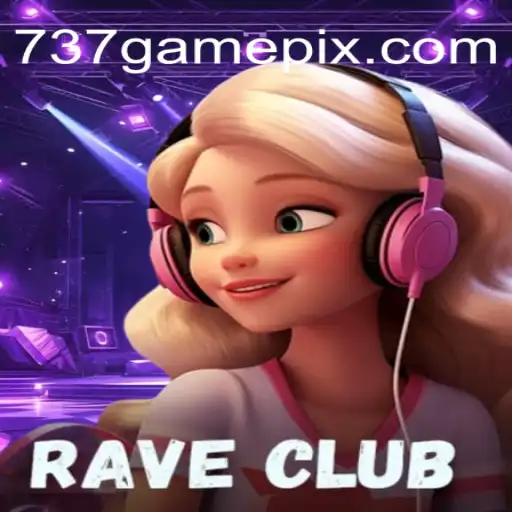 Descubra o Mundo Vibrante de RaveClub: O Jogo Revolucionário da 737.GAME